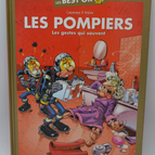 Les Pompiers Les Gestes Qui Sauvent - Christophe Cazenove - 2011 - livre - BD