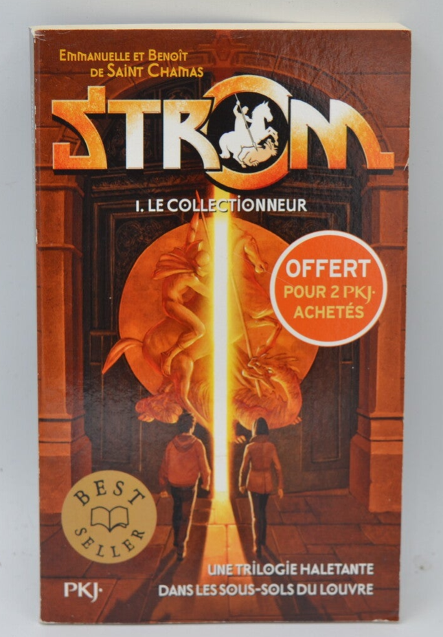 Strom-1 le collectionneur - Emmanuelle et Benoît de Saint Chamas - 2017 - livre