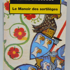 Das Herrenhaus der Zaubersprüche - Serge Brussolo - 2001 - Buch