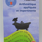Angewandte und unverschämte Arithmetik - Jean-Louis Fournier - 2010 - Buch