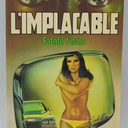 Fatal Finale - Volume 20 - The Implacable - Gérard de Villiers - Richard Sapir Warren Murphy - 1980 - book