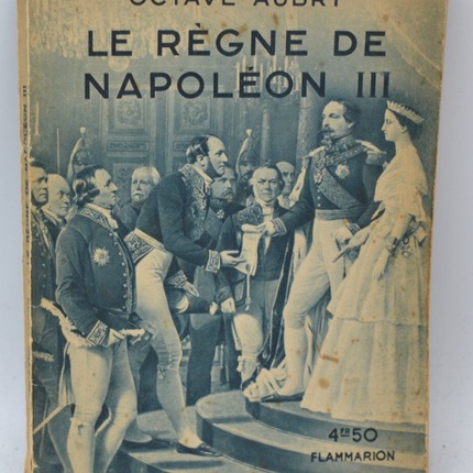 Die Herrschaft Napoleons III. - Octave Aubry - 1937 - Buch