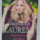 Audacieuse Heather - Stephanie Laurens - 2016 - livre