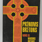Prénoms Bretons Noms De Maisons. Noms De Bateaux - Peager - 1975 - livre