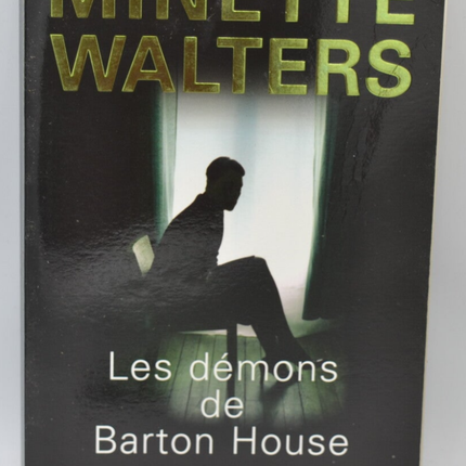 Les Démons de Barton House - Minette Walters - 2006 - livre