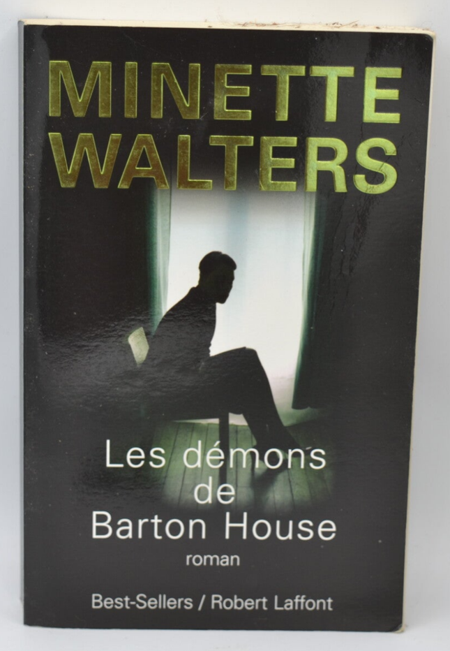 Die Dämonen von Barton House - Minette Walters - 2006 - Buch