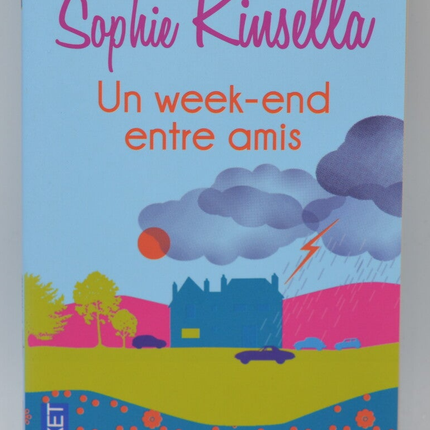 Un week-end entre amis - Madeleine Wickham - 2012 - livre
