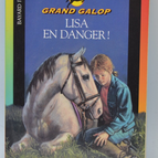 Lisa in Danger! Grand Gallop - Bonnie Bryant - 2003 - book