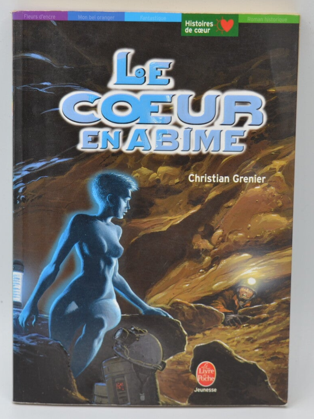 Le Coeur en abime - Christian Grenier - 2004 - livre