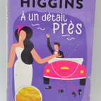 A un détail près - Kristan Higgins - 2021 - livre
