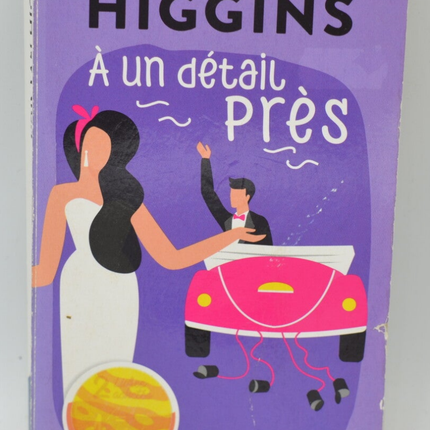 A un détail près - Kristan Higgins - 2021 - livre