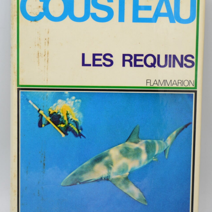 Les requins - Jacques Yves et Philippe Cousteau - 1970 - livre