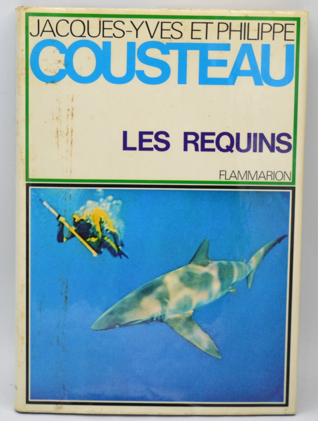 Les requins - Jacques Yves et Philippe Cousteau - 1970 - livre