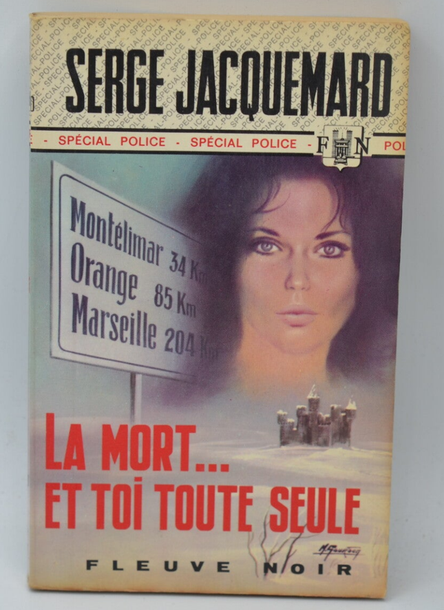 Death… and you all alone - volume 1254 - 1977 - Special police - Fleuve noir - Serge Jacquemard - book