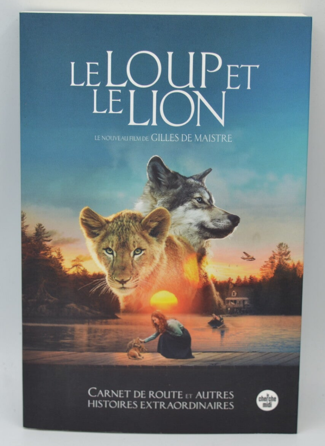 Le Loup et le Lion - Gilles de MAISTRE - 2021 - livre