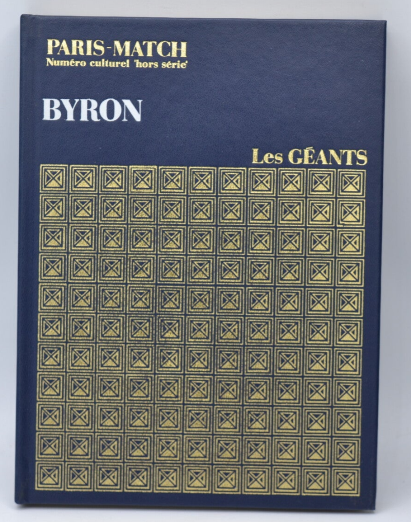 Byron Paris Match - Les géants - 1970 - livre