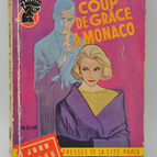 Coup de grâce à Monaco - John Flagg - 1957 - livre