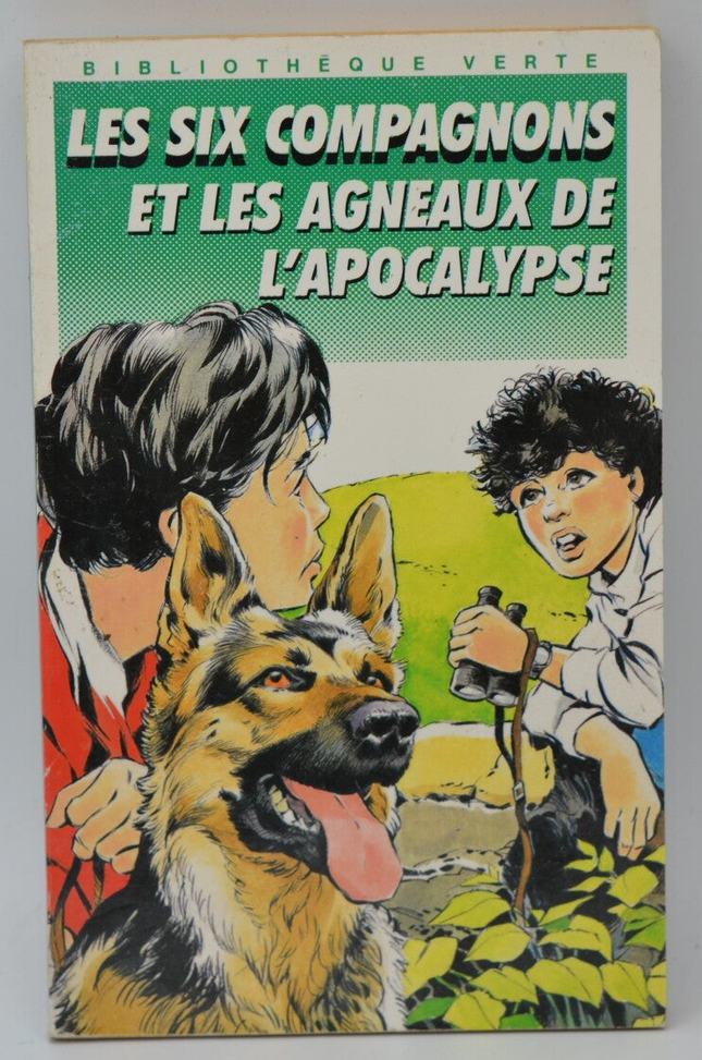 Les six compagnons et les agneaux de l'apocalypse - Bonzon Paul-Jacques - 1988 - Bibliothèque verte - livre