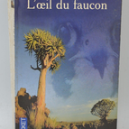 Das Auge des Falken - Wilbur Smith - 2005 - Buch