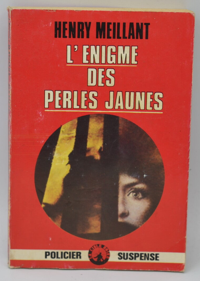 The Enigma of the Yellow Pearls - Henry Meillant - 1974 - book