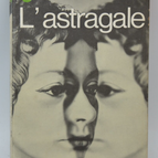 Astragalus - Albertine Sarrazin - 1969 - book