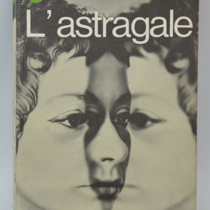 Astragalus - Albertine Sarrazin - 1969 - book