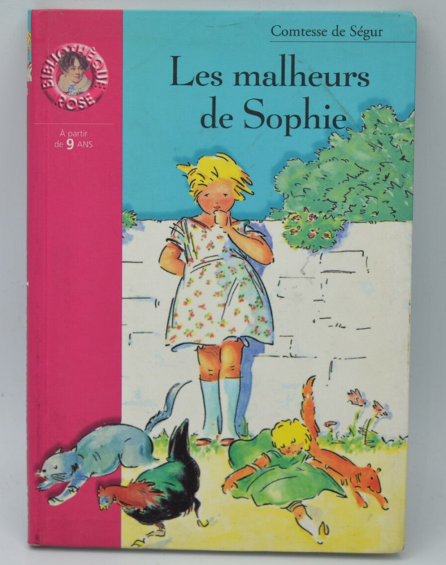 The Misfortunes of Sophie - Countess of Ségur - Bibliothèque rose - 2000 - book