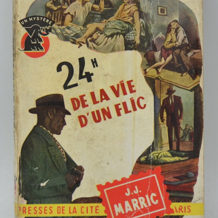 24 Heures De La Vie D'Un Flic - Marric J.-J. - 1956 - livre