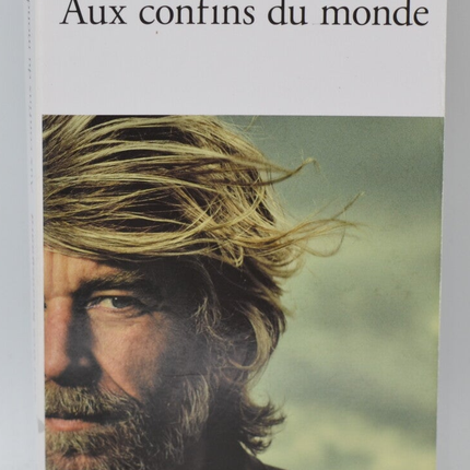 Aux confins du monde - Karl Ove Knausgaard - 2018 - livre