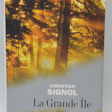 Die große Insel - Christian Signol - 2004 - Buch