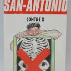 Contre X San-Antonio - Patrice Dard - 2013 - livre