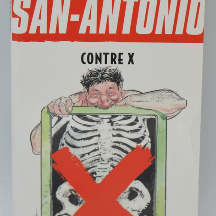 Contre X San-Antonio - Patrice Dard - 2013 - livre