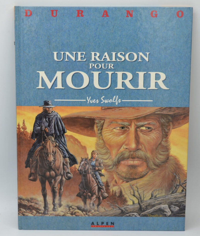 A Reason to Die - Band 8 - Durango - Yves Swolfs - 1992 - Comic