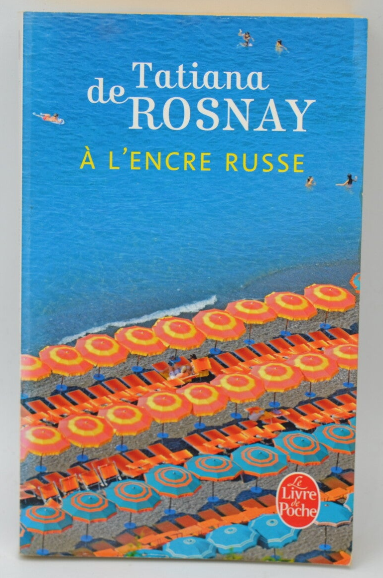 In Russian Ink - Tatiana de Rosnay - 2014 - book