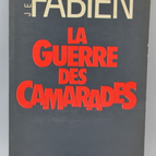 The War of Comrades - Jean Fabien - 1985 - book