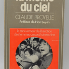 Half the Sky: Die Frauenbefreiungsbewegung im heutigen China - Claude Broyelle - 1975 - Buch