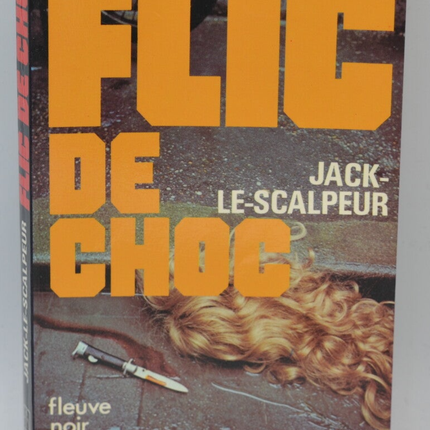 Jack-the-Scalper – Band 4 – 1981 – Shock Cop – Fleuve noir – Serge Jacquemard – Buch