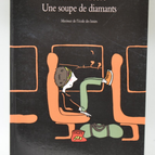 Eine Suppe aus Diamanten - Norma Huidobro - 2014 - Buch