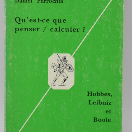 Was ist Denken/Rechnen? - Daniel Parrochia - 1992 - Buch