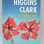 Die gestohlene Halskette: Ein Regan Reilly-Krimi – Carol Higgins Clark – 2009 – Buch