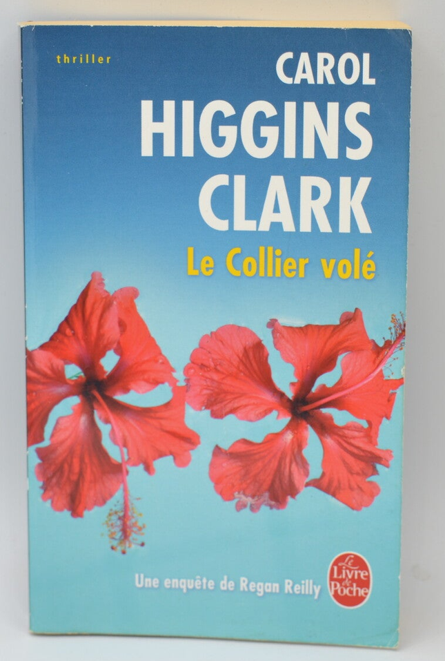 Die gestohlene Halskette: Ein Regan Reilly-Krimi – Carol Higgins Clark – 2009 – Buch