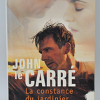La Constance du jardinier - John Le Carré - 2002 - livre