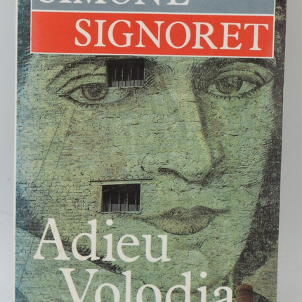 Farewell Volodia - Simone Signoret - 1989 - book
