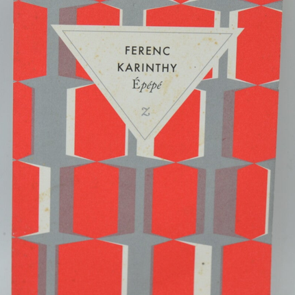 Épépé - Ferenc Karinthy - 2013 - book