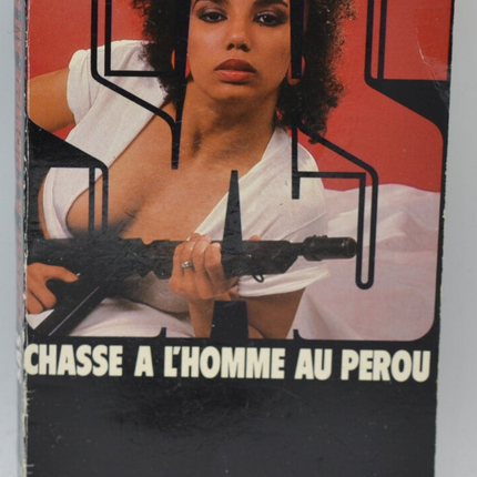 Chasse à l'homme au Pérou - SAS 79 - 1985 - Gérard de Villiers - livre