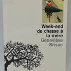 Mother Hunting Weekend – Geneviève Brisac – 1996 – Buch