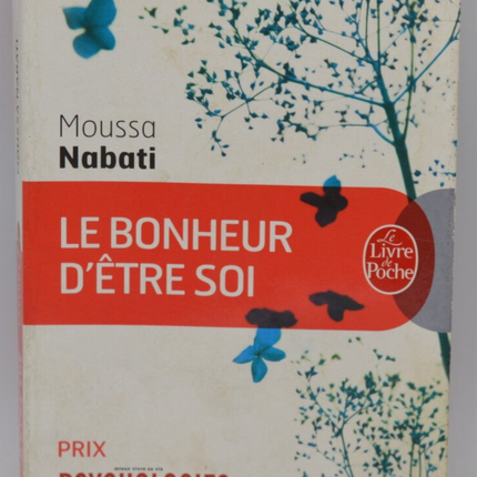 Le Bonheur d'être soi - Moussa Nabati - 2015 - livre
