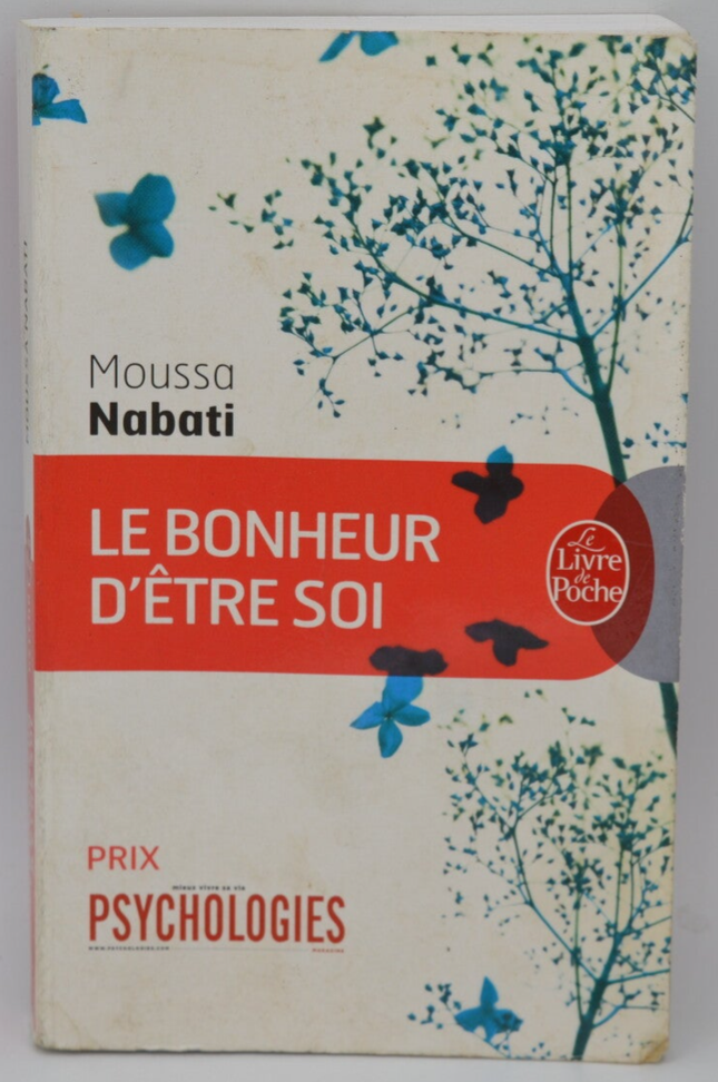Le Bonheur d'être soi - Moussa Nabati - 2015 - livre