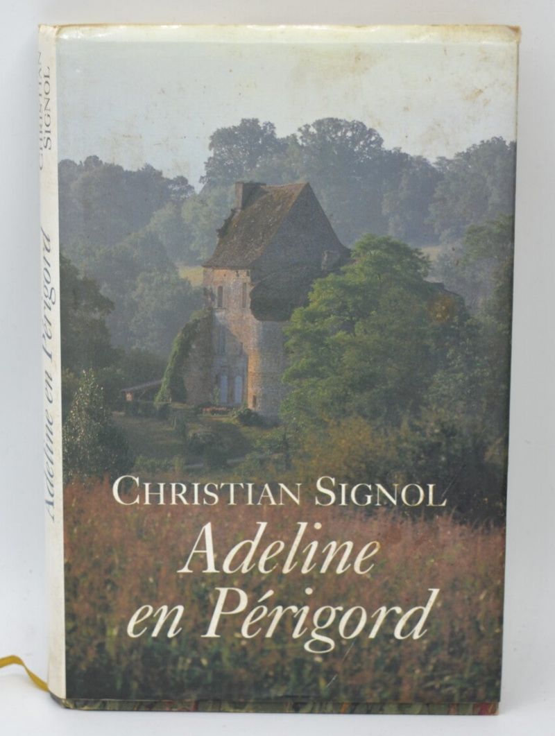 Adeline in Périgord - Christian Signol - 1993 - book