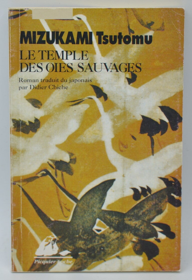Der Tempel der Wildgänse - Tsutomu Mizukami - 1998 - Buch